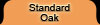 standard oak